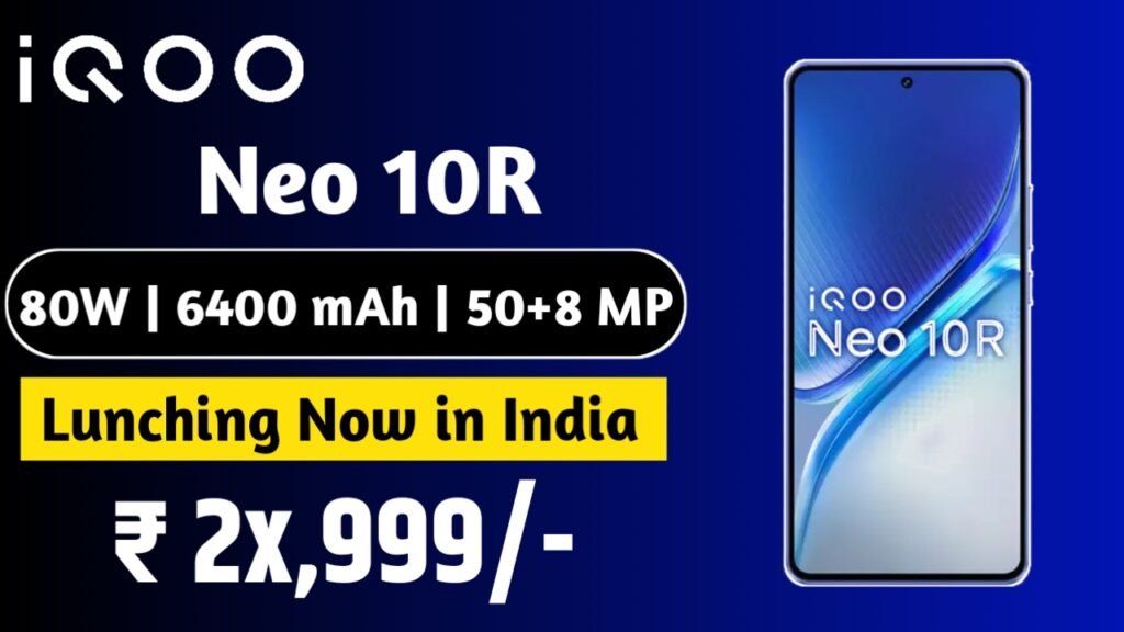बजट में हाई-एंड: iQOO Neo 10R का नया 5G फोन 12GB रैम + 256GB स्टोरेज के साथ लॉन्च