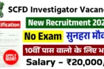 Chandigarh SCFD Investigator Vacancy 2025